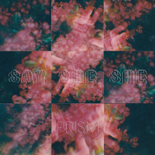 Say She She - Prism (Pink Vinyl, Indie Exclusive)