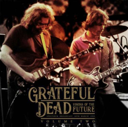 Grateful Dead - Visions of the Future Vol. 2 (2LP)