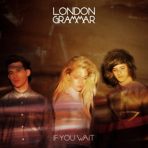 London Grammar - If You Wait (10th Anniversary Edition, Black, Gold Vinyl, RSD 2023)