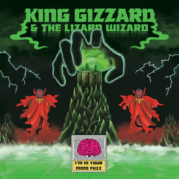 King Gizzard & the Lizard Wizard - I'm in Your Mind Fuzz