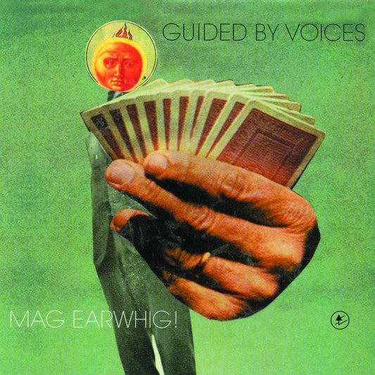 Guided by Voices - Mag Earwhig