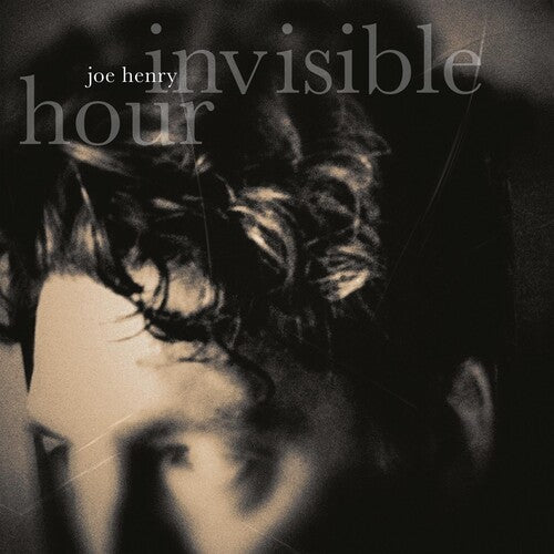 Henry, Joe - Invisible Hour (Gatefold)