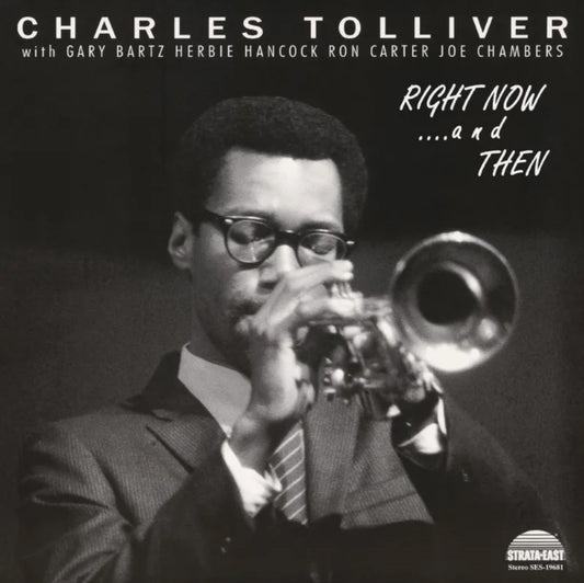 Tolliver, Charles - Right Now... And Then (Gatefold) (RSD 2026)