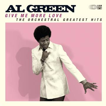Green,Al - Give Me More Love (Colored Vinyl, Pink Vinyl) (RSD 2021)