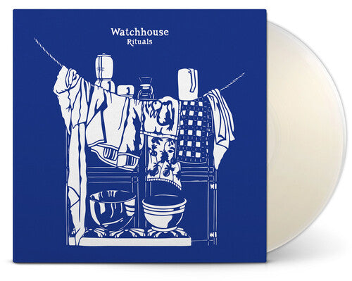 Watchhouse - Rituals (Indie Exclusive, Clear White Vinyl)