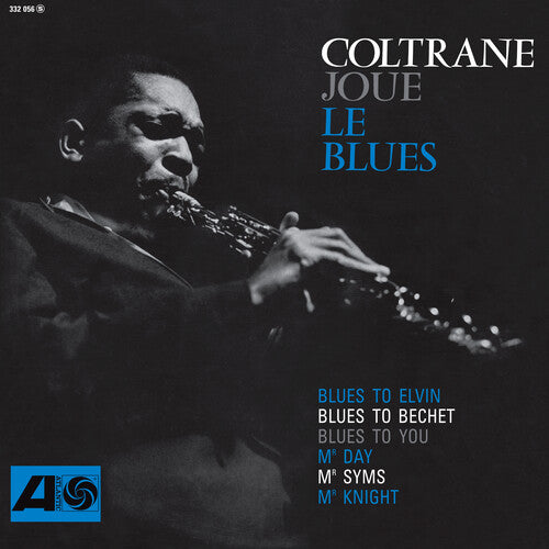 Coltrane, John - Coltrane Plays The Blues (Limited Edition, 180 Gram, Brick & Mortar Exclusive, Mono) (Rhino SYEOR 2026)