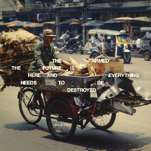 Armed - The Future Is Here And Everything Needs To Be Destroyed (Indie Exclusive, Yellow, Pink, Green Vinyl)
