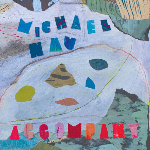 Nau, Michael - Accompany (Powder Blue Vinyl)