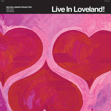 Delvon Lamarr Organ Trio - Live In Loveland (Colored Vinyl, Pink, RSD 2022)