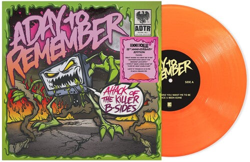 A Day To Remember - Attack Of The Killer B-Sides (10" Orange Vinyl) (RSD 2025)