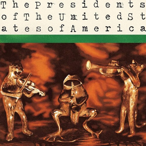 Presidents of the United States of America, The - The Presidents Of The United States Of America