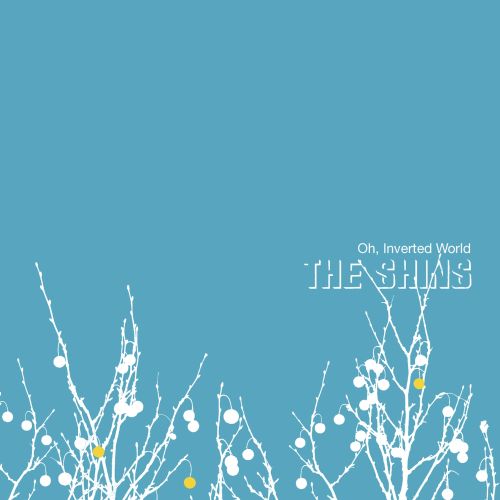 Shins, The - Oh, Inverted World