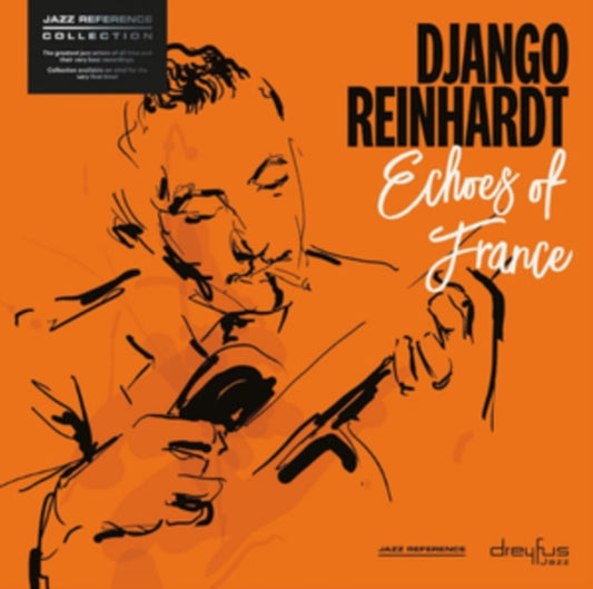 Reinhadt, Django - Echoes of France