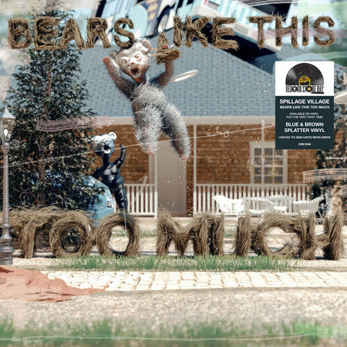 Spillage Village - Bears Like This Too Much (Colored Vinyl) (RSD 2025)