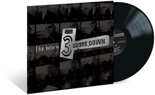 3 the Doors Down - Better Life - 602475797401 - Vinyl LP's - Yellow Racket Records