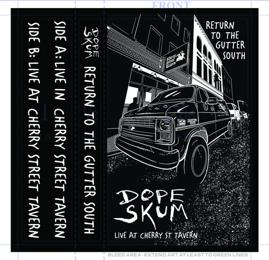Dope Skum - Gutter South: Live at Cherry Street Tavern (Cassette)