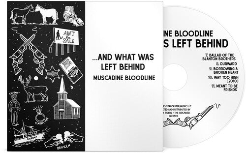 Muscadine Bloodline - ... AND WHAT WAS LEFT BEHIND (CD)