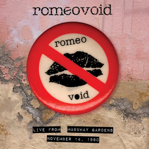 Romeo Void - Live From The Mabuhay Gardens: November 14, 1980 (RSD 2023)