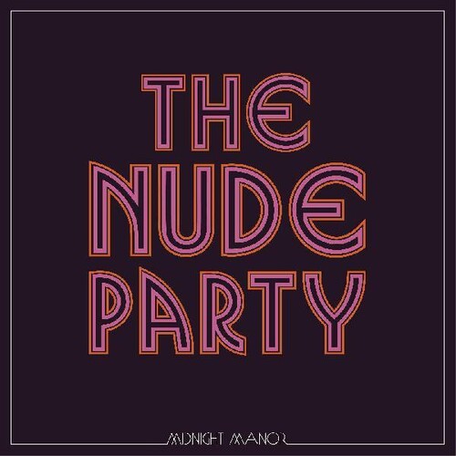 Nude Party, The - Midnight Manor (Limited Edition, 140 Gram Vinyl, Colored Vinyl, Purple, Clear Vinyl)