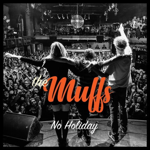 Muffs, The - No Holiday