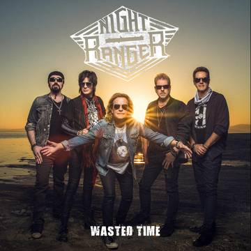 Night Ranger - Wasted Time (7" Single, RSD 2022)