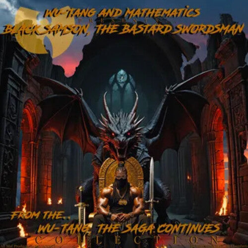 Wu-Tang And Mathematics - Black Samson, The Bastard Swordsman: Wu-Tang (180 Gram) (RSD 2025)
