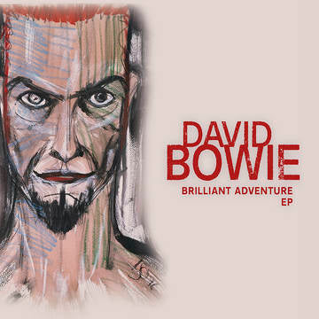 Bowie, David - Brilliant Adventure EP (RSD 2022)