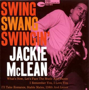 McLean, Jackie - Swing, Swang, Swingin' (Mono, Reissue) (Pre-Loved)