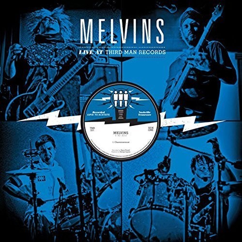 Melvins, The - Live at Third Man Records 05-30-2013