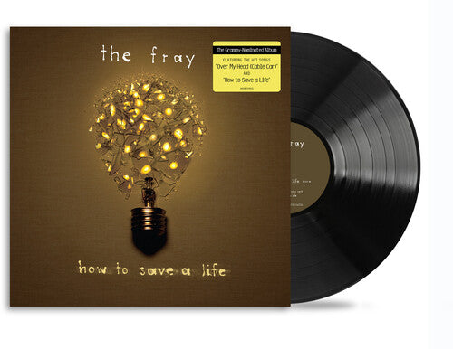 Fray, The - How To Save A Life (150 Gram Vinyl)