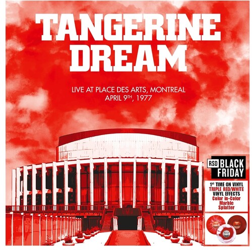 Tangerine Dream - Live At Place Des Arts Montreal - April 10, '77 (RSD Black Friday 2025)