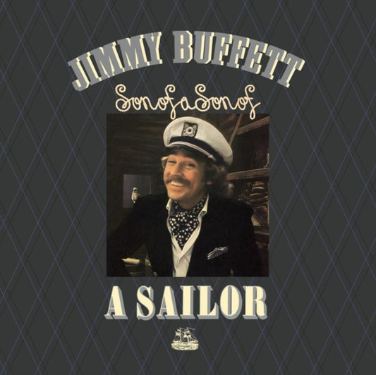 Buffett, Jimmy - Son Of A Son Of A Sailor