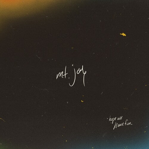 Mt. Joy - Hope We Have Fun (Indie Exclusive, Limited Edition, 180 Gram, Clear Vinyl)