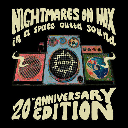 Nightmares on Wax - In A Space Outta Sound (20th Anniversary Edition)