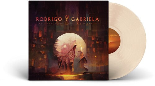 Rodrigo Y Gabriela - In Between Thoughts...a New World (Colored Vinyl)