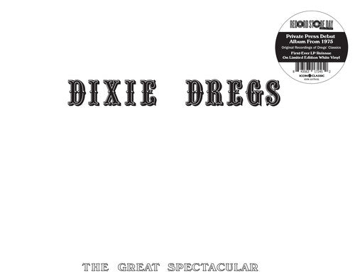 Dixie Dregs - Great Spectacular (White Vinyl) (RSD 2024)