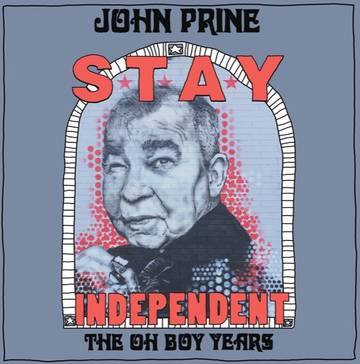 Prine,John - Stay Independent: The Oh Boy Years Curated (RSD 2021)