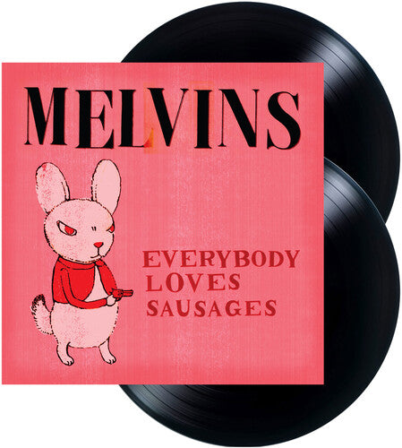Melvins - Everybody Loves Sausages (Reissue)