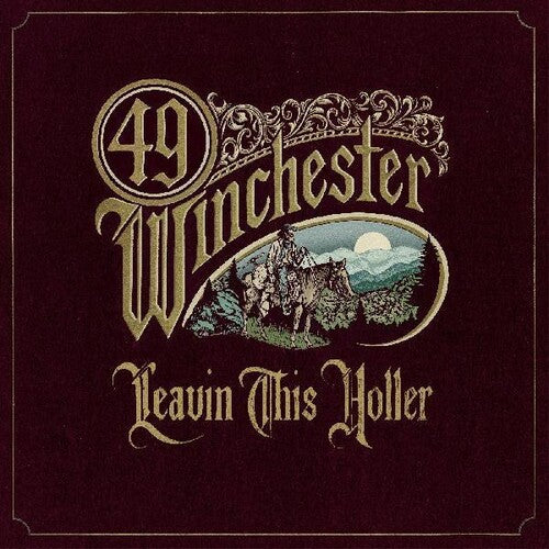 49 Winchester - Leavin' This Holler (Sticker, Gatefold)