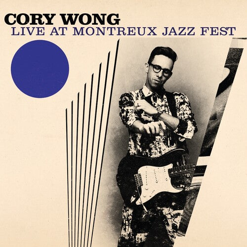 Wong, Cory - Live at Montreux Jazz Fest (Limited Edition, Gatefold)