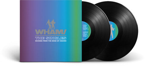Wham! - The Singles: Echoes From The Edge Of Heaven (Gatefold)