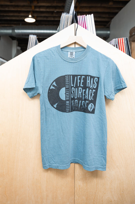 "Life Has Surface Noise" - Ice Blue Comfort Colors T-Shirt