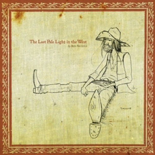 Nichols, Ben - Last Pale Light in the West (Pre-Loved)