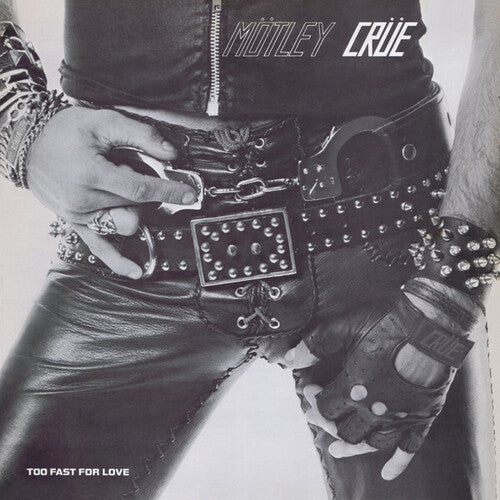 Motley Crue - Too Fast for Love (Indie Exclusive, Red, Black Vinyl, Anniversary Edition)