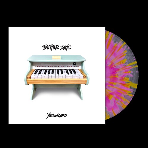 Yellowcard - Better Days (Pink & Yellow Splatter Vinyl, Poster)