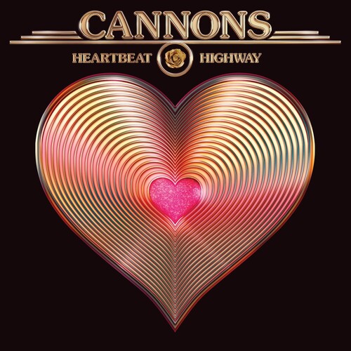 Cannons - Heartbeat Highway (150 Gram, Gold Vinyl)