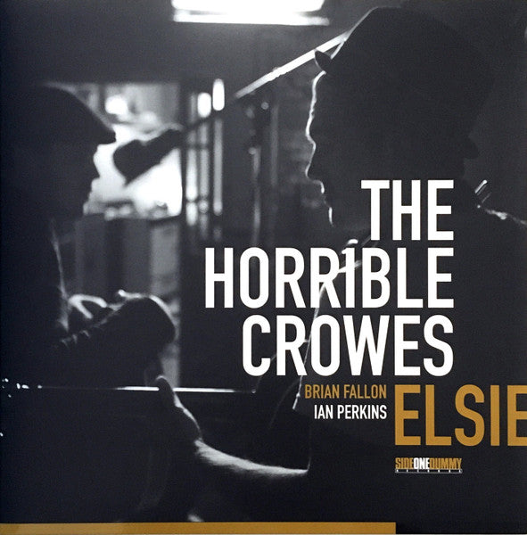 Horrible Crowes, The - Elsie (Pre-Loved)