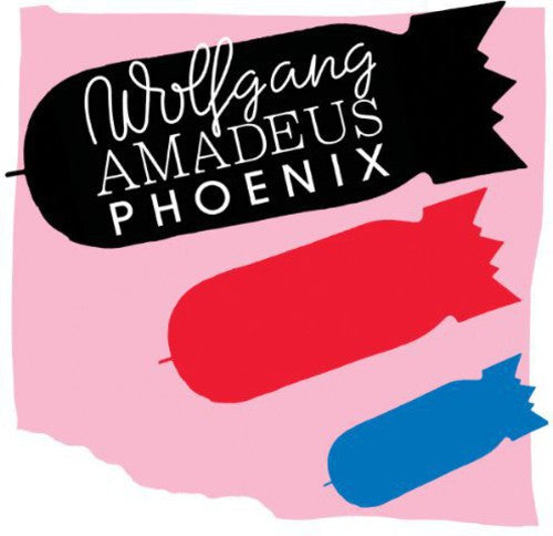 Phoenix - Wolfgang Amadeus Phoenix (UK)