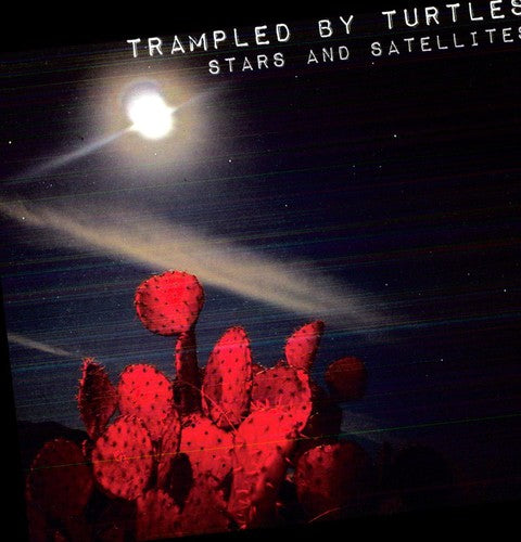 Trampled by Turtles - Stars & Satellites (Anniversary Edition, Clear Red Vinyl)