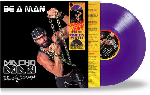 Macho Man Randy Savage - Be A Man (Purple Vinyl, RSD 2023)